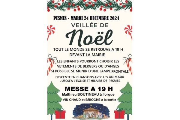 VEILLEE DE NOEL LE MARDI 24 DECEMBRE 2024