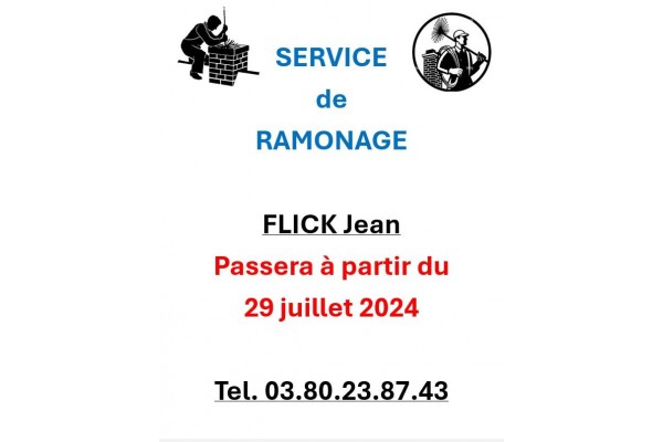 SERVICE DE RAMONAGE ..... A PARTIR DU 29 JUILLET 2024