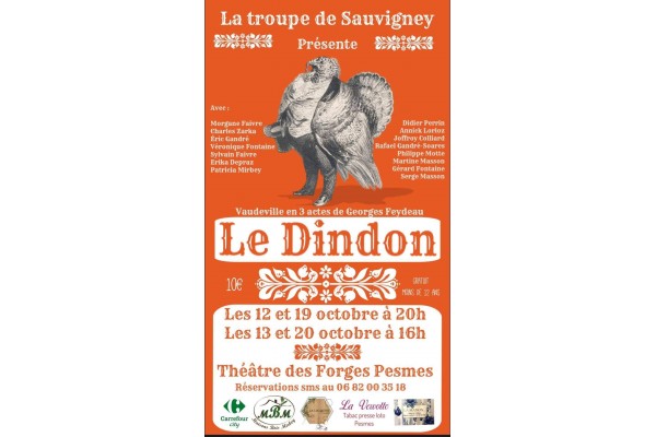 THEATRE DES FORGES - LE DINDON - 19 et 20 octobre